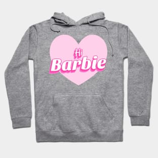 Hi Barbie Hoodie